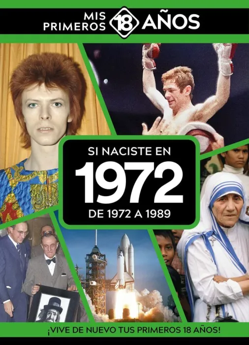 Si Naciste en 1972: de 1972 a 1989