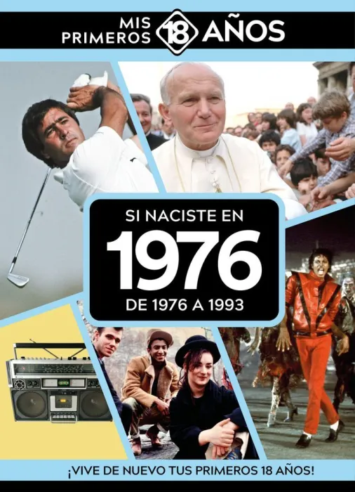 Si Naciste en 1976: de 1976 a 1993