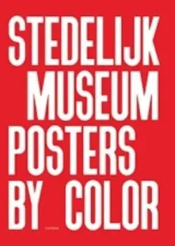 Stedelijk Museum Posters By Color