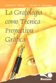 Grafologia Como Técnica Proyectiva Gráfica