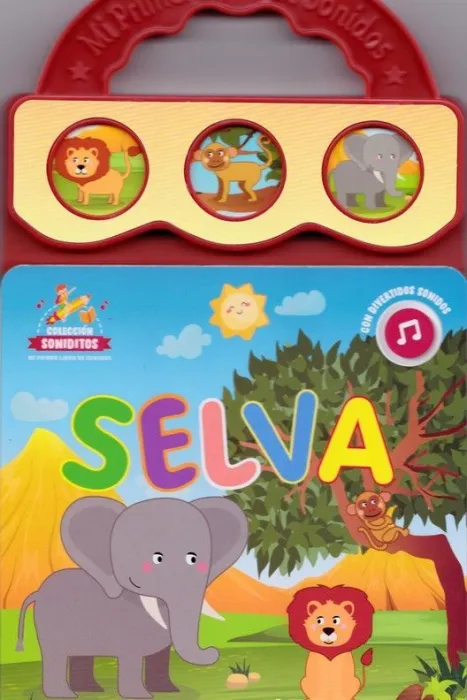Mi Primer Libro de Sonidos - Selva