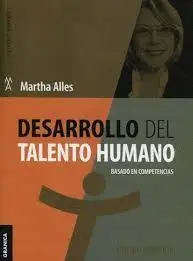 Desarrollo del Talento Humano. Basado en Competencias