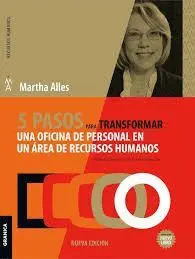 5 Pasos para Transformar una Oficina de Personal en un Area de Recursos Humanos