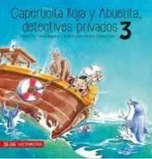 Caperucita Roja y Abuelita, Detectives Privados 3