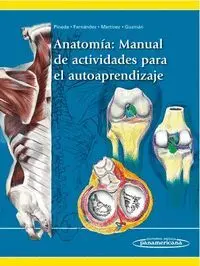 Anatomia. Manual de Actividades para el Autoaprendizaje