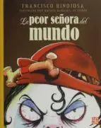 La Peor Señora del Mundo