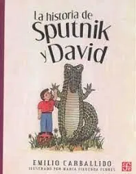 La Historia de Sputnik y David