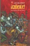 Caliente. Una Historia del Jazz Latino
