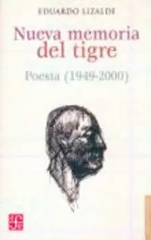Nueva Memoria del Tigre Poesia 1949 2000