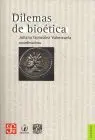 Dilemas de Bioetica