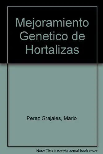 Mejoramiento Genetico de Hortalizas