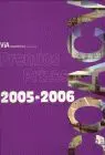 Premios Prizes 2005-2006 Via Arquitectura Numero Especial