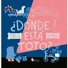 Donde esta Totó?