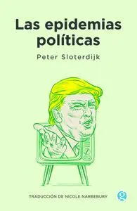 Las Epidemias Políticas