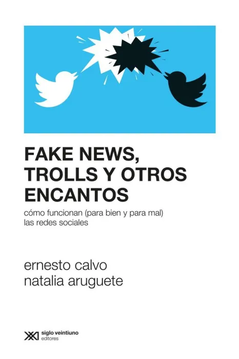 Fake News Trolls y Otros Encantos