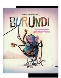 Burundi. De Largos Misterios y Lineas Perdidas