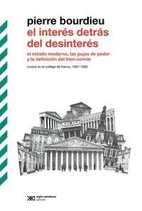 El Interés Detras del Desinterés