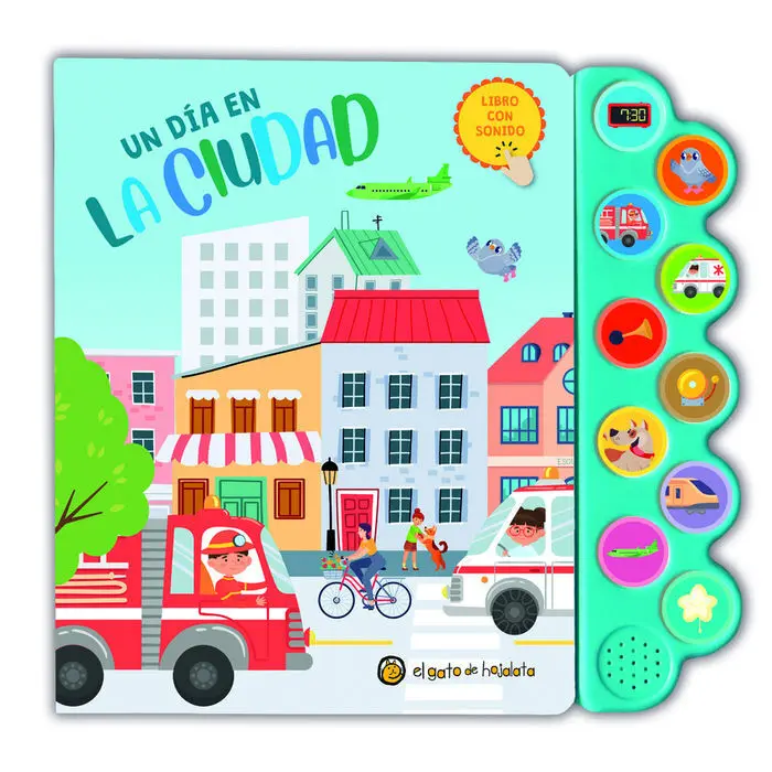 Un Día en la Ciudad. Libro con Sonido - Sonidos del Mundo
