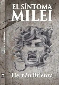 El Sintoma Milei
