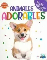 Animales Adorables - Mis Maravillosos Sentidos