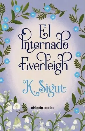 El Internado Everleigh