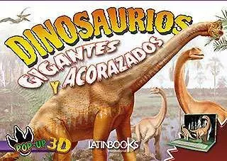 Dinosaurios. Gigantes y Acorazados. Pop Up 3D