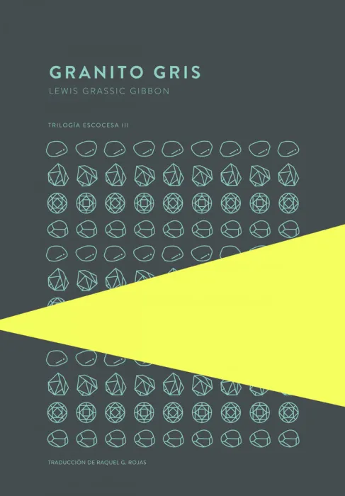 Granito Gris. Trilogía Escocesa Iii