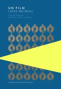 Un Film. (3000 Metros)