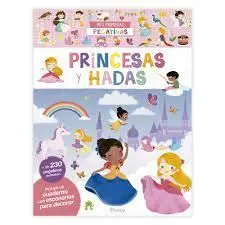 Mis Primeras Pegatinas. Princesas y Hadas