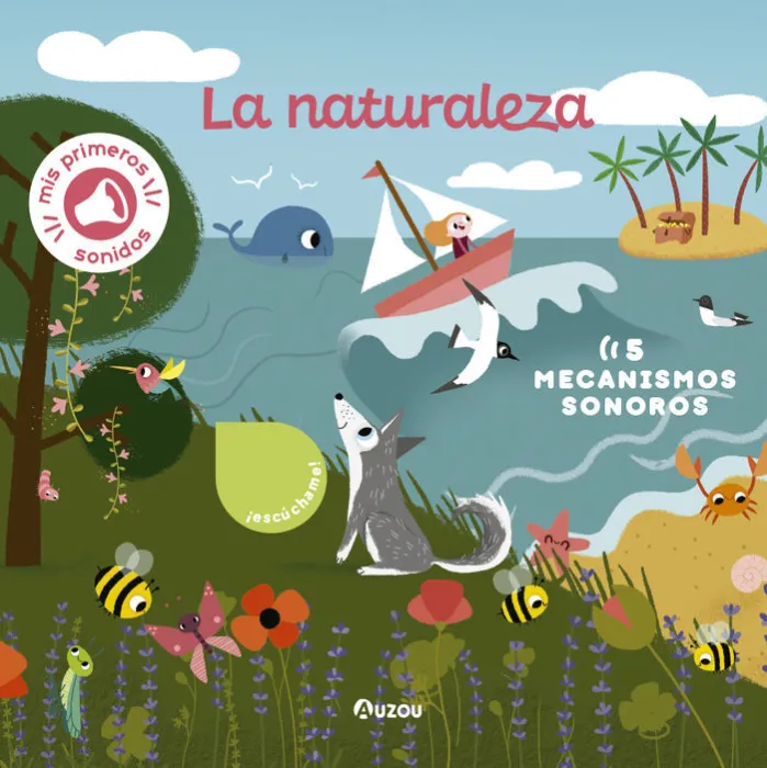La Naturaleza. Mis Primeros Sonidos