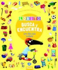 Lobito. Busca y Encuenta. Un Día con Lobito
