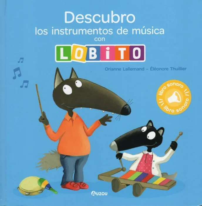 Descubro los Instrumentos de Musica con Lobito