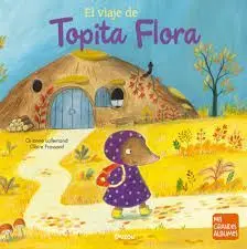 El Viaje de la Topita Flora