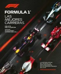 Formula 1 las Mejores Carreras