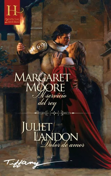 Al Servicio del Rey/Dolor de Amor