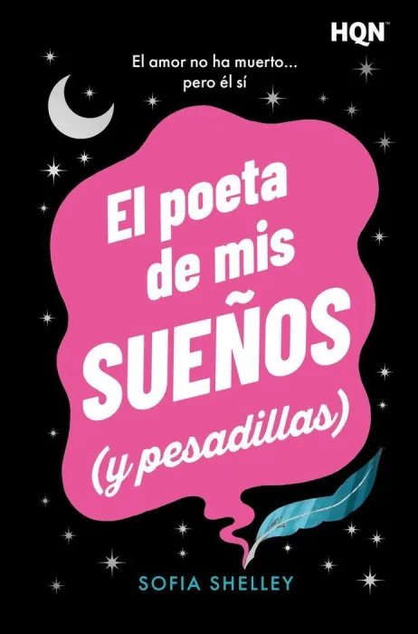 El Poeta de Mis Sueños (Y Pesadillas)