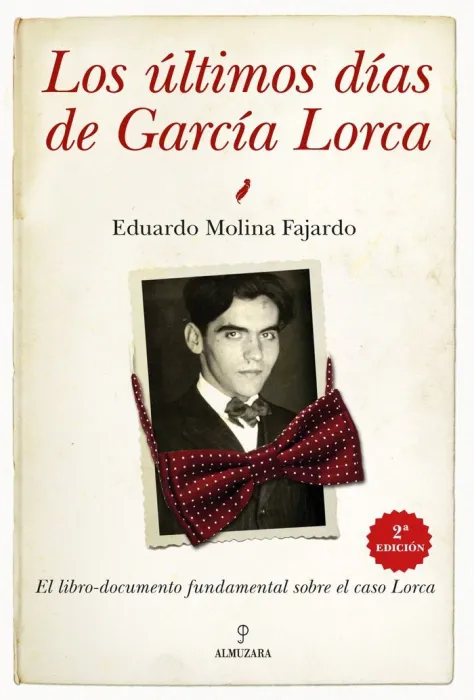 Los Últimos Días de García Lorca