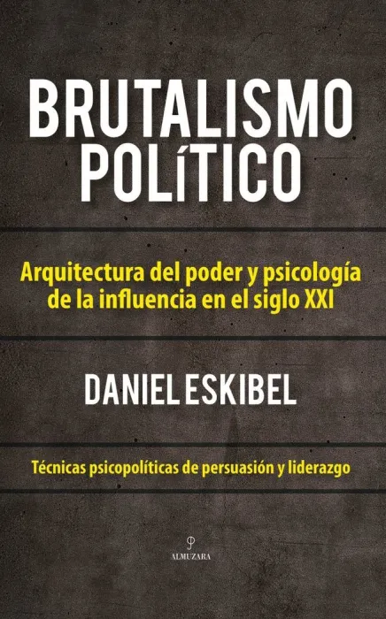 Brutalismo Político