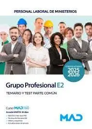 Grupo Profesional E2. Temario y Test Parte Común