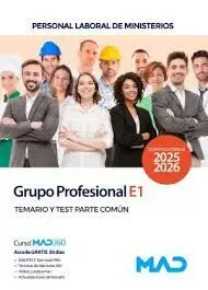 Grupo Profesional E1. Temario y Test Parte Común.
