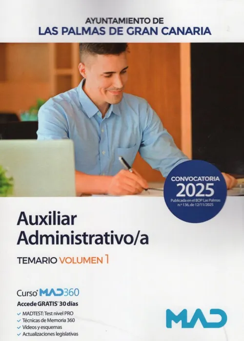 Auxiliar Administrativo/A. Temario Vol. 1 Ayuntamiento de las Palmas de Gran Canaria