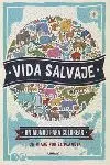 Vida Salvaje. Un Mundo para Colorear