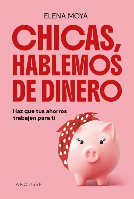 Chicas, Hablemos de Dinero
