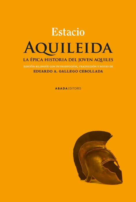 Aquileida. La Èpica Historia del Joven Aquiles