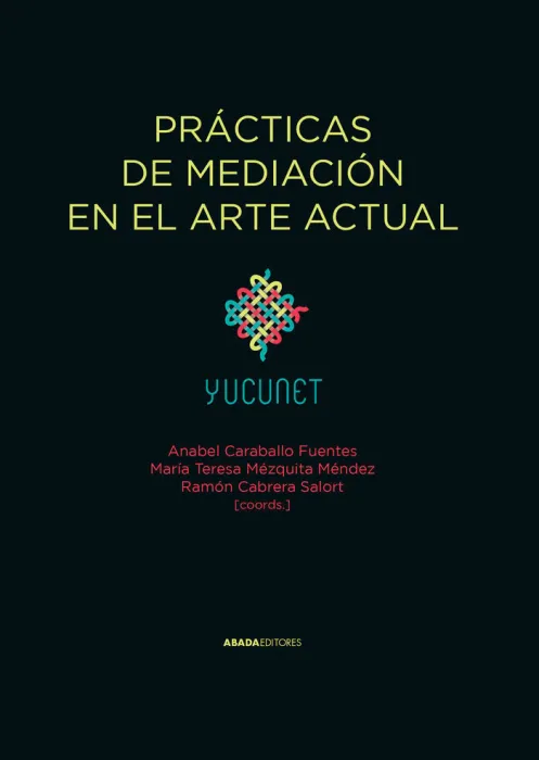 Prácticas de Mediación en el Arte Actual