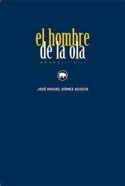 El Hombre de la Ola