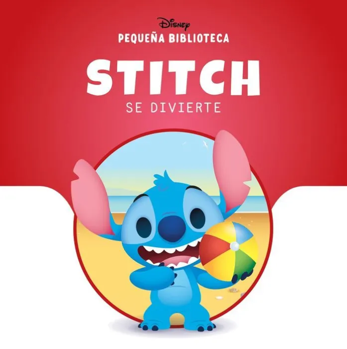 Stitch se Divierte. Pequeña Biblioteca Disney
