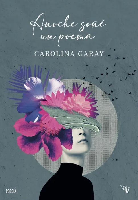 Anoche Soñe un Poema