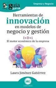 Herramientas de Innovación en Modelos de Negocio y Gestión