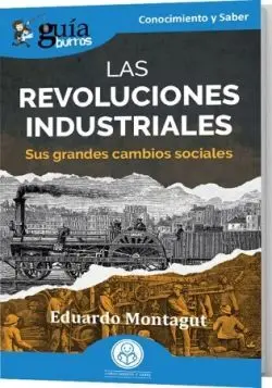 Guíaburros: las Revoluciones Industriales